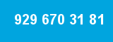 929 670 31 81 929 670 31 81